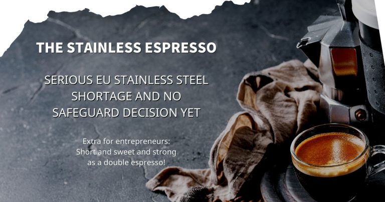 Stainless Espresso: Serious EU stainless steel shortage and no Safeguard decision yet