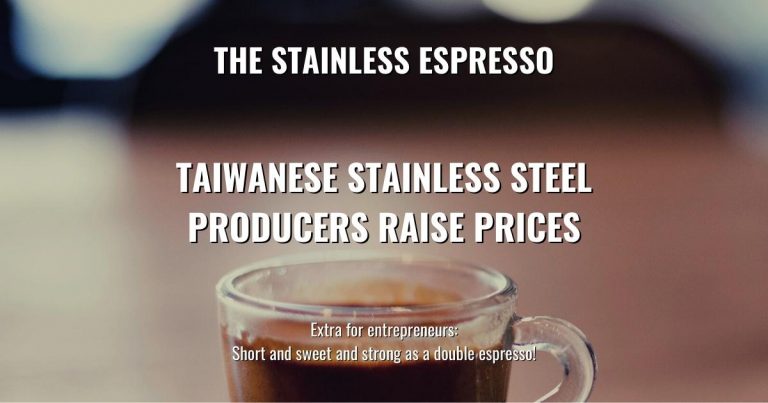 Taiwanese stainless steel producers raise prices – Stainless Espresso
